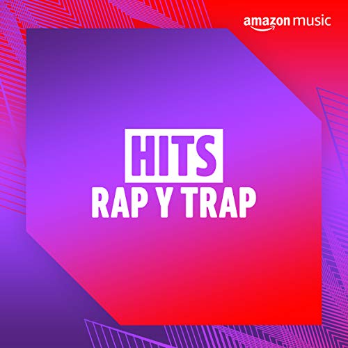 Hits Rap y Trap