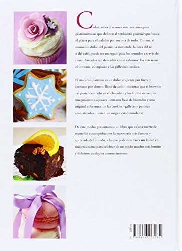 Macarons, Brownies, Cupcakes & Cookies: Bocaditos de Pasión (Nueva Gastronomía)