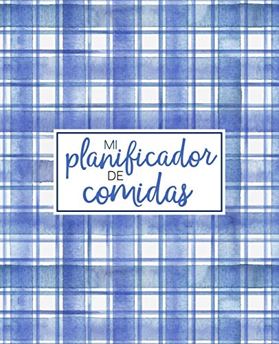 Mi planificador de comidas: Organiza, registra y planifica tus comidas semanales: Un calendario, registro y diario de comidas de 52 semanas que te ... compra: Copertura a strisce a quadretti 2322