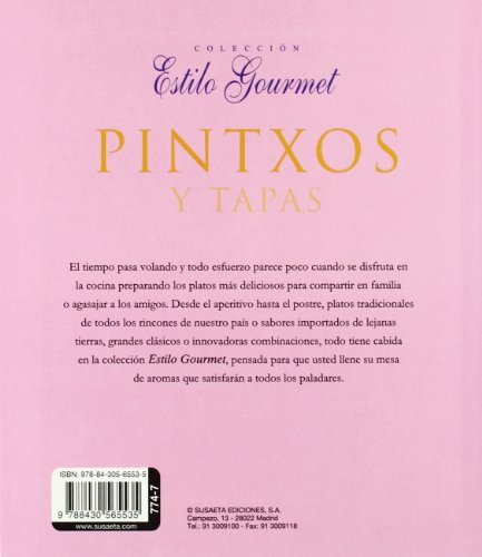 Pintxos Y Tapas(Estilo Gourmet)