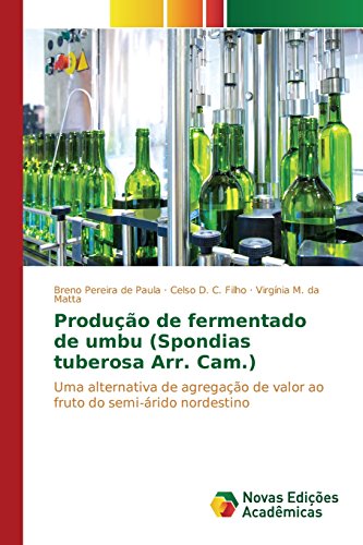 Produção de fermentado de umbu (Spondias tuberosa Arr. Cam.)