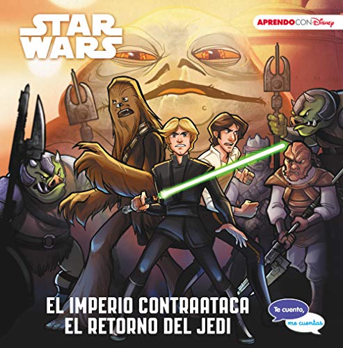 Star Wars. El imperio contraataca | El retorno del Jedi (Te cuento, me cuentas una historia Disney)