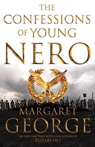 The Confessions of Young Nero (Nero Series Book 1) (English Edition)