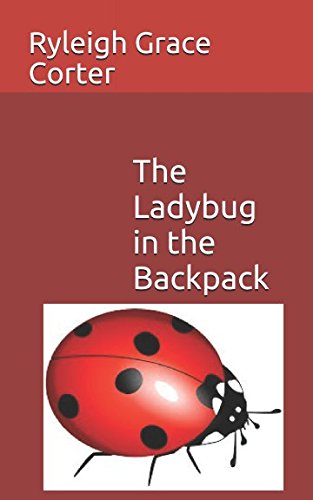 The Ladybug in the Backpack