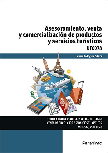 Asesoramiento, venta y comercialización de productos y servicios turísticos (Cp - Certificado Profesionalidad)