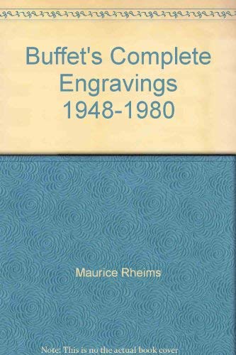 Buffet: Complete Engravings, 1948-1980, (Catalogue Raisonné)