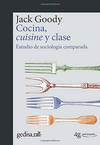 Cocina, cuisine y clase. Estudio de sociología comparada (gedisa_cult.)