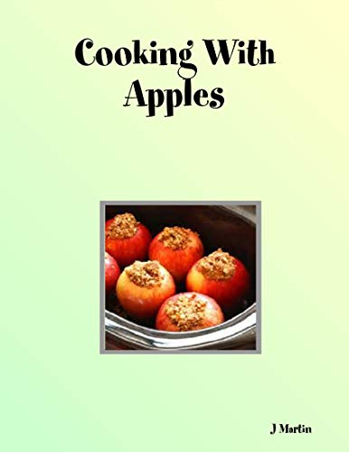 Cooking With Apples (English Edition)
