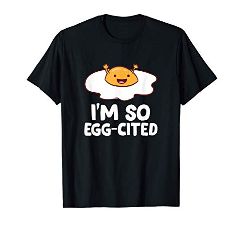Estoy tan lleno de huevos Huevos del desayuno Huevos fritos Camiseta