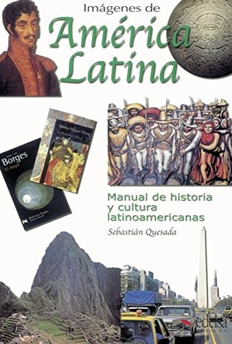 Imágenes de América Latina (Espagnol)