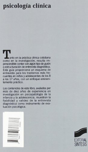 La entrevista diagnóstica con niños y adolescentes: 3 (Psicología clínica. Guías técnicas)