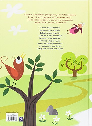 La fiesta de las estaciones: Cuentos, poemas y juegos para todo el año (Antología de cuentos cortos)