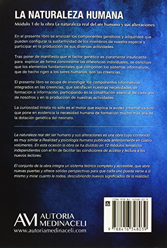 La naturaleza real del ser humano y sus alteraciones: La naturaleza humana: 1 (Psicologia)