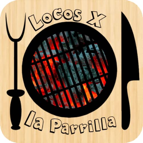 Locos X la Parrilla