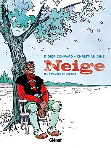 Neige - tome 10 - a l'ombre de l'acacia (24x32)