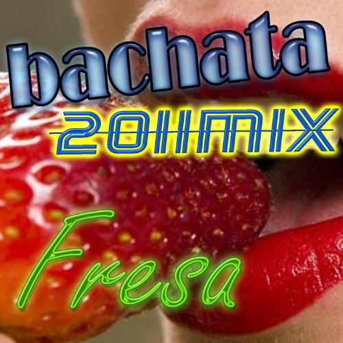 No era verdad - Bachata Fresa