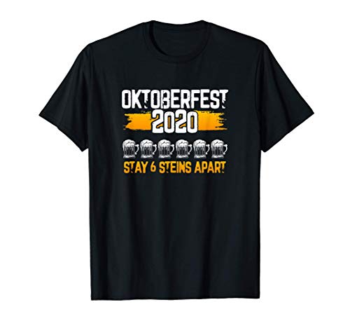 Oktoberfest 2020 6 Stein Apart - Cerveza de octubre Camiseta