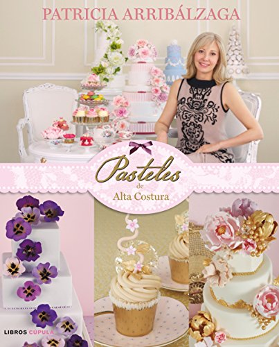 Pasteles de alta costura (Cocina)