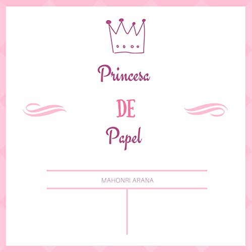 Princesa De Papel