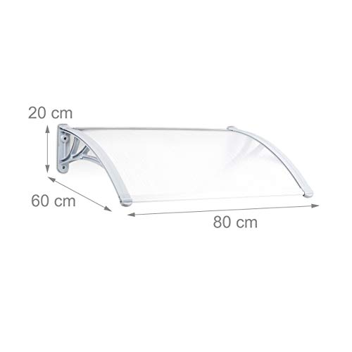 Relaxdays Marquesina toldo Techo para Puertas protección, plástico, Aluminio, 80 x 60 cm, tejado, Transparente, 60 x 80 x 20 cm