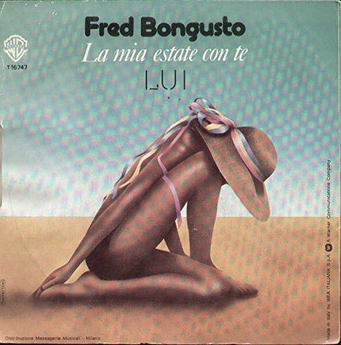 T16747 7"-45 giri" La Mia Estate Con Te / Lui VINYL