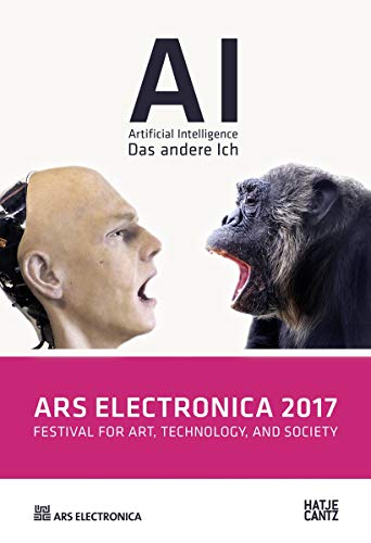Ars Electronica 2017: Festival for Art, Technology, and Society