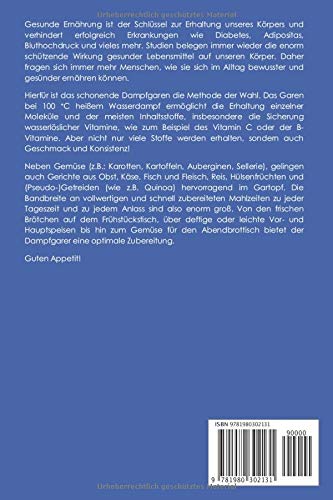Dampfgarer für Anfänger: Gesund, Schonend, Lecker!