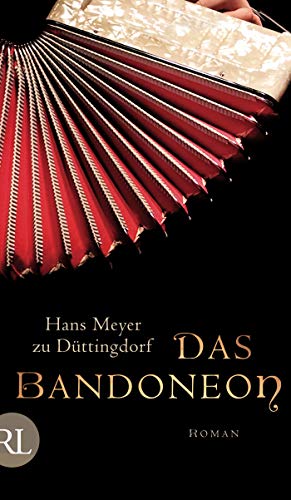 Das Bandoneon: Roman (German Edition)