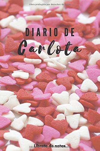 Diario de Carlota - Libreta de Notas: Regalo para Niñas | Cuaderno de 120 páginas | Agenda de Rayas Horizontales | Bloc Personal