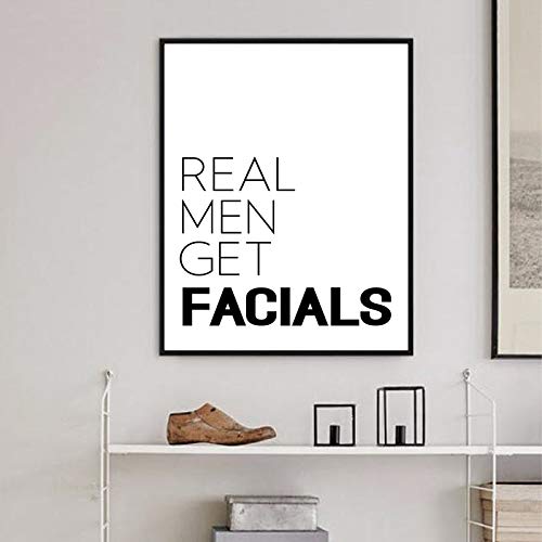 Lienzo De Pintura Hombres Reales Obtener Facials Quote Print Men Beauty Salon Decor Black White Modern Minimalist Poster Wall Art Canvas Painting Picture 50x70cm