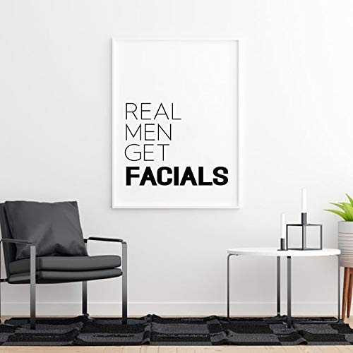 Lienzo De Pintura Hombres Reales Obtener Facials Quote Print Men Beauty Salon Decor Black White Modern Minimalist Poster Wall Art Canvas Painting Picture 50x70cm