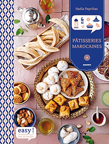 Pâtisseries marocaines (Easy) (French Edition)