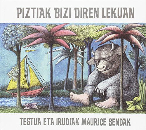 Piztiak bizi diren lekuan (Gaur Egungo Klasikoak)