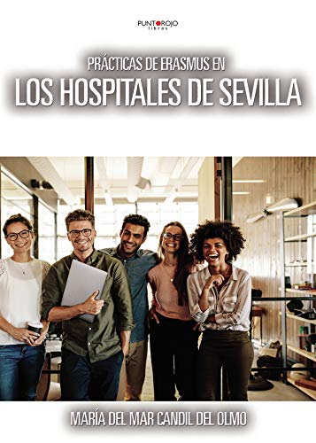 PRÁCTICAS DE ERASMUS EN LOS HOSPITALES DE SEVILLA