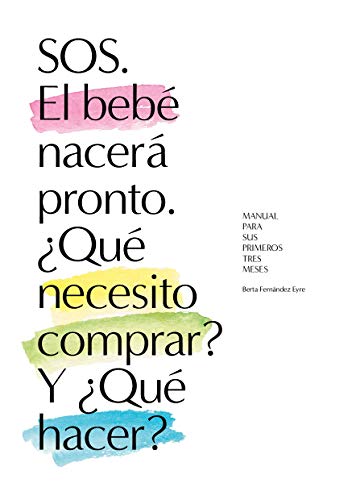 S.O.S. Llega el bebé