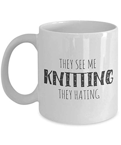 Taza de café divertida Tazas personalizadas Taza de impresión de 11 onzas Amigo Cumpleaños Familia Regalo-Me ven tejer Hatin39;