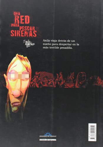 Una red para pescar sirenas (Sol y sombra)