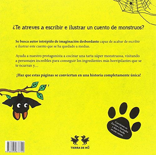 Una Tarta Monstruosa (Cuentos a Medias)